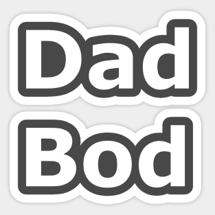 Dad Bod Sticker